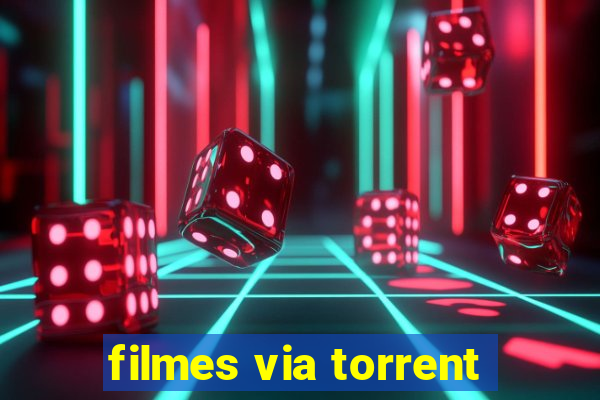 filmes via torrent